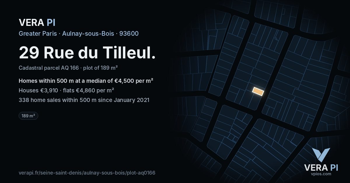 29 Rue du Tilleul, Aulnay-sous-Bois at night – the plot lit, the parcels around coloured by the prices near them