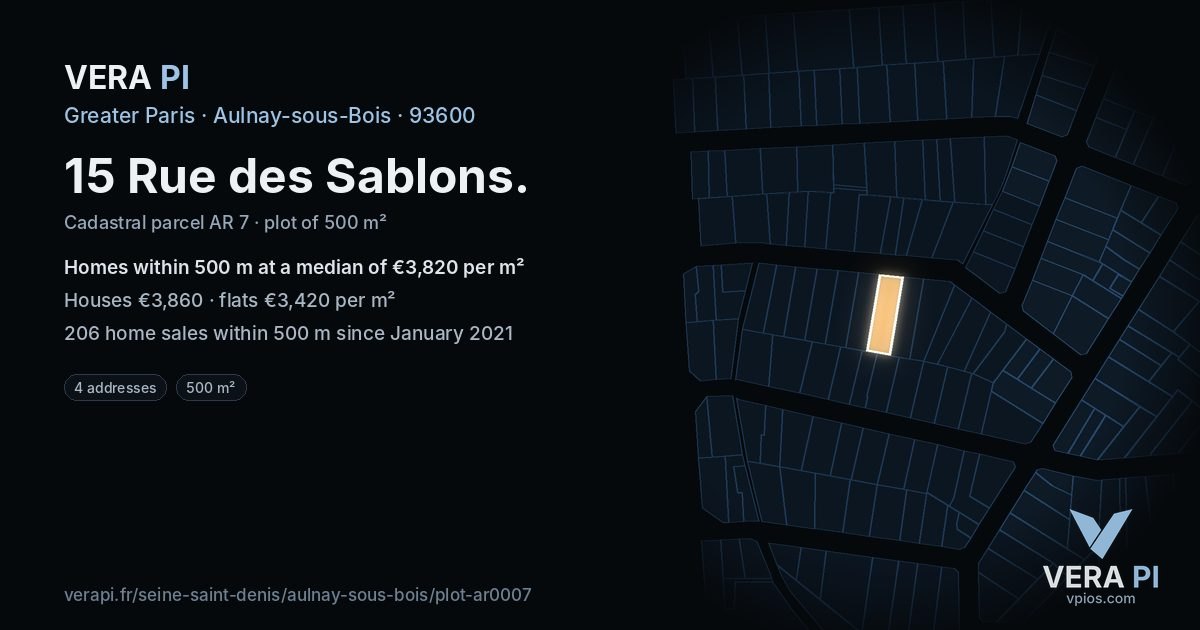 15 Rue des Sablons, Aulnay-sous-Bois at night – the plot lit, the parcels around coloured by the prices near them