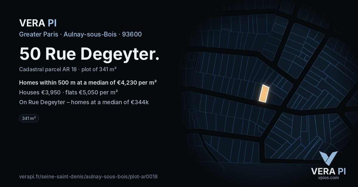 50 Rue Degeyter, Aulnay-sous-Bois at night – the plot lit, the parcels around coloured by the prices near them