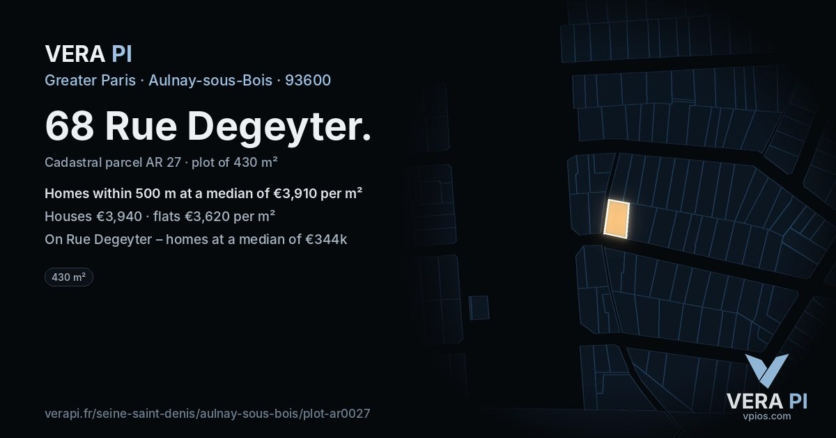 68 Rue Degeyter, Aulnay-sous-Bois at night – the plot lit, the parcels around coloured by the prices near them