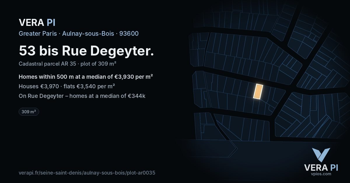 53 bis Rue Degeyter, Aulnay-sous-Bois at night – the plot lit, the parcels around coloured by the prices near them