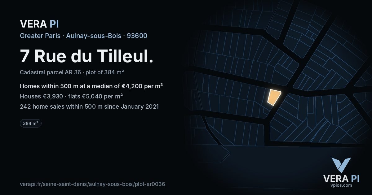 7 Rue du Tilleul, Aulnay-sous-Bois at night – the plot lit, the parcels around coloured by the prices near them
