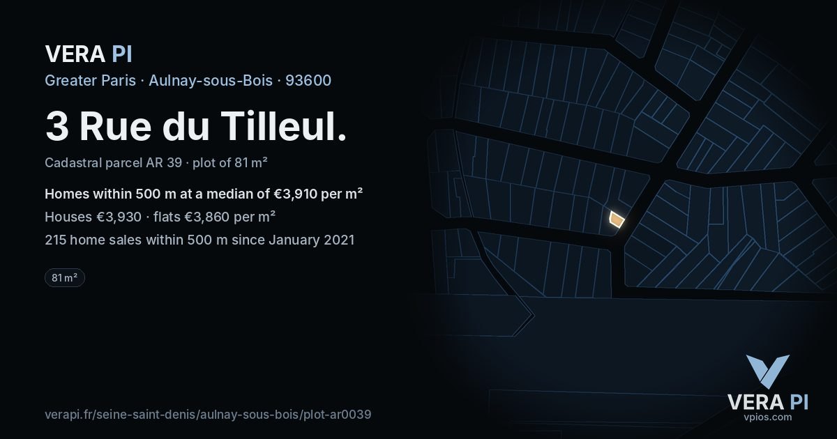 3 Rue du Tilleul, Aulnay-sous-Bois at night – the plot lit, the parcels around coloured by the prices near them