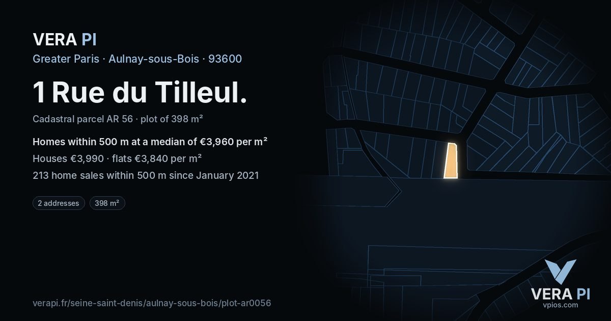1 Rue du Tilleul, Aulnay-sous-Bois at night – the plot lit, the parcels around coloured by the prices near them