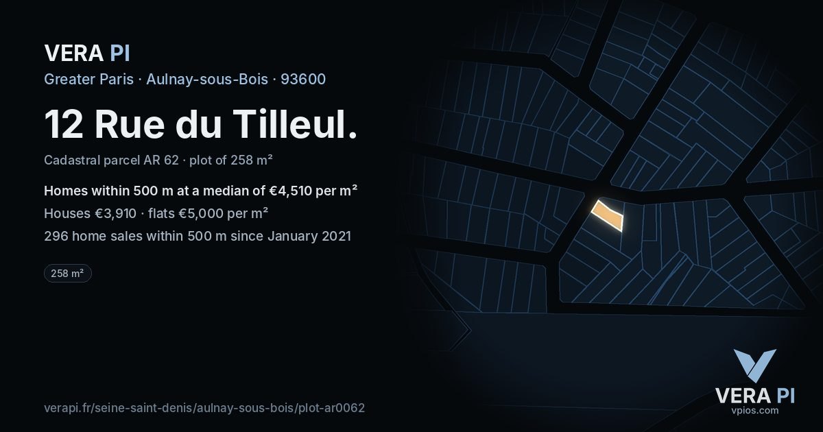 12 Rue du Tilleul, Aulnay-sous-Bois at night – the plot lit, the parcels around coloured by the prices near them