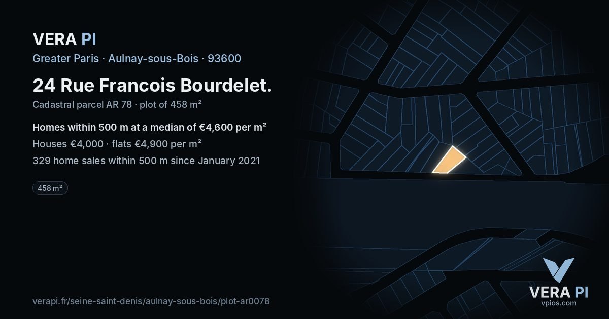 24 Rue Francois Bourdelet, Aulnay-sous-Bois at night – the plot lit, the parcels around coloured by the prices near them