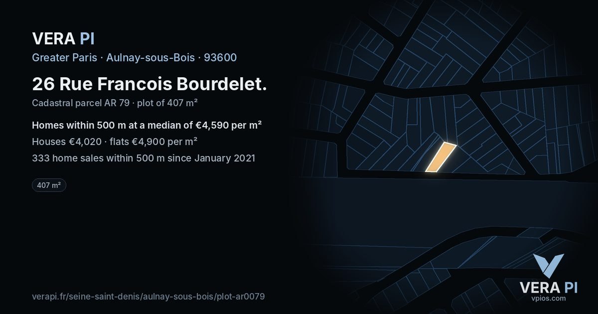 26 Rue Francois Bourdelet, Aulnay-sous-Bois at night – the plot lit, the parcels around coloured by the prices near them
