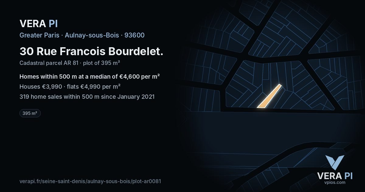 30 Rue Francois Bourdelet, Aulnay-sous-Bois at night – the plot lit, the parcels around coloured by the prices near them