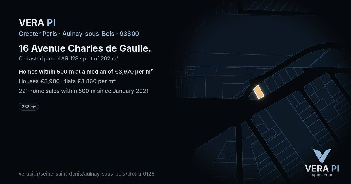 16 Avenue Charles de Gaulle, Aulnay-sous-Bois at night – the plot lit, the parcels around coloured by the prices near them