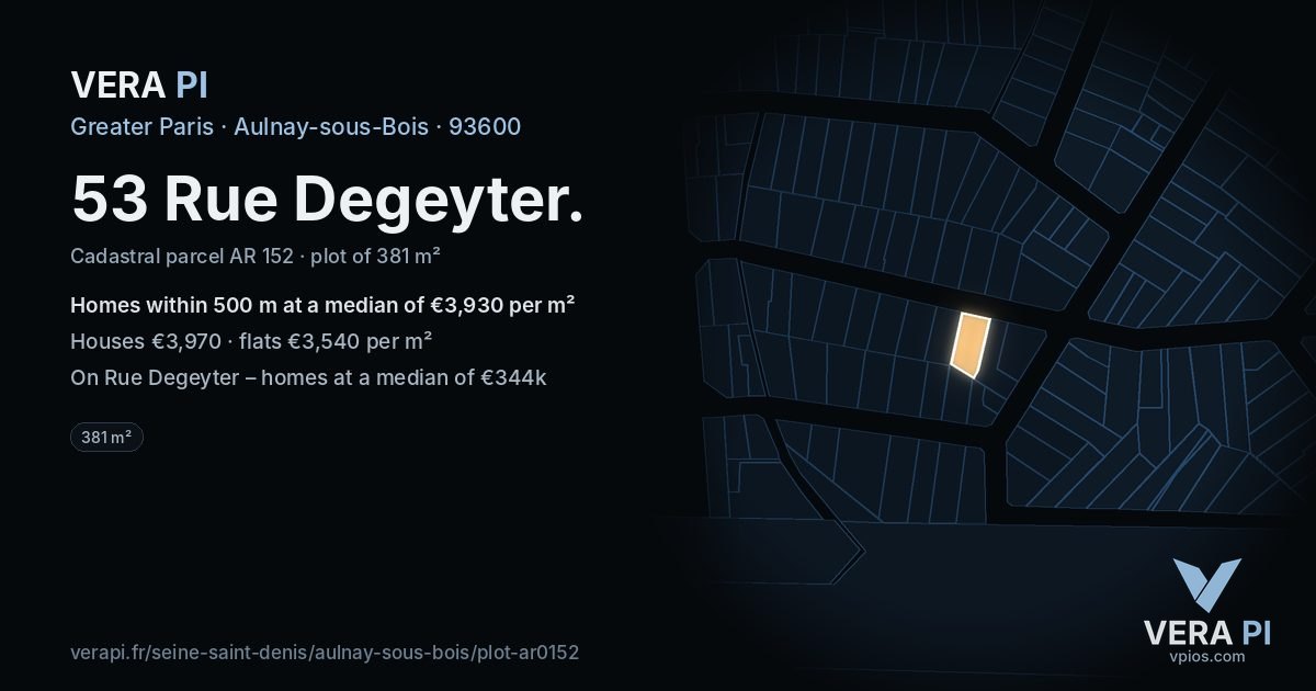 53 Rue Degeyter, Aulnay-sous-Bois at night – the plot lit, the parcels around coloured by the prices near them