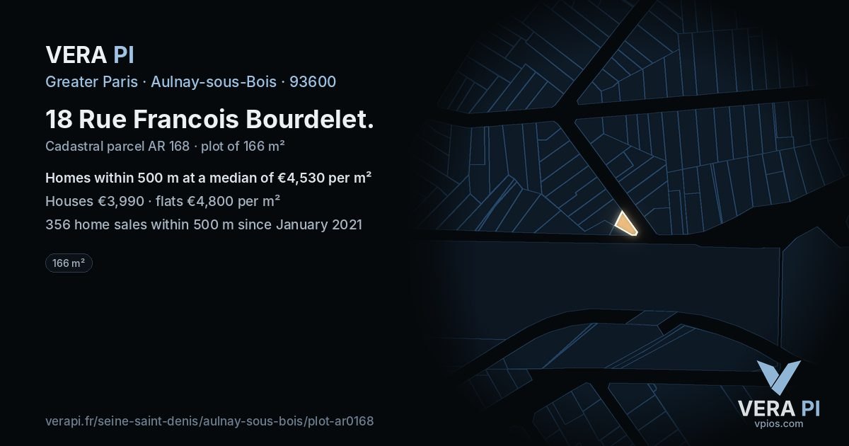 18 Rue Francois Bourdelet, Aulnay-sous-Bois at night – the plot lit, the parcels around coloured by the prices near them
