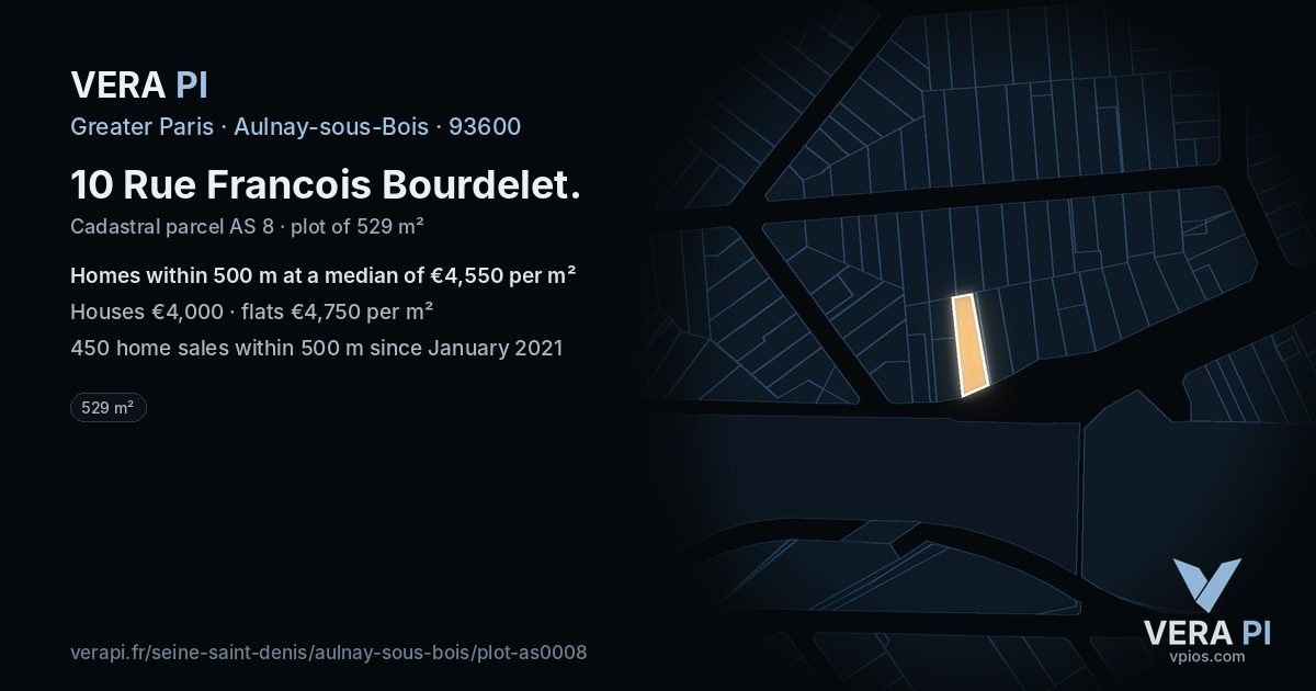 10 Rue Francois Bourdelet, Aulnay-sous-Bois at night – the plot lit, the parcels around coloured by the prices near them
