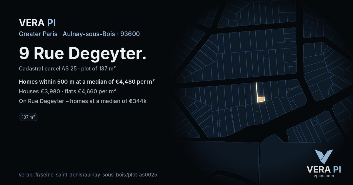 9 Rue Degeyter, Aulnay-sous-Bois at night – the plot lit, the parcels around coloured by the prices near them