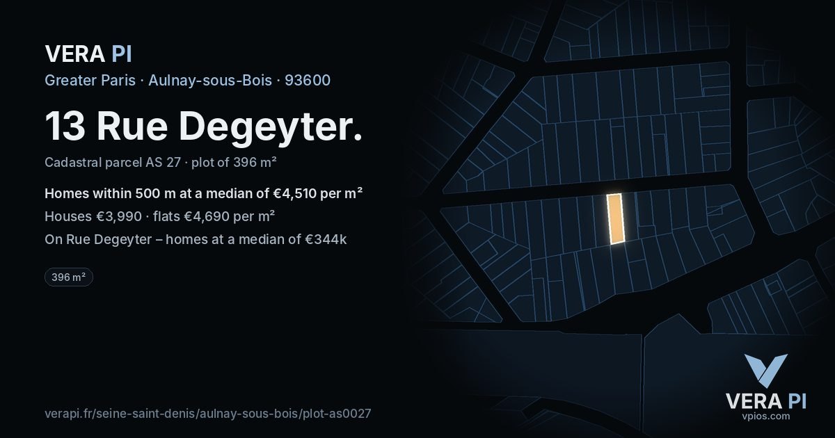 13 Rue Degeyter, Aulnay-sous-Bois at night – the plot lit, the parcels around coloured by the prices near them