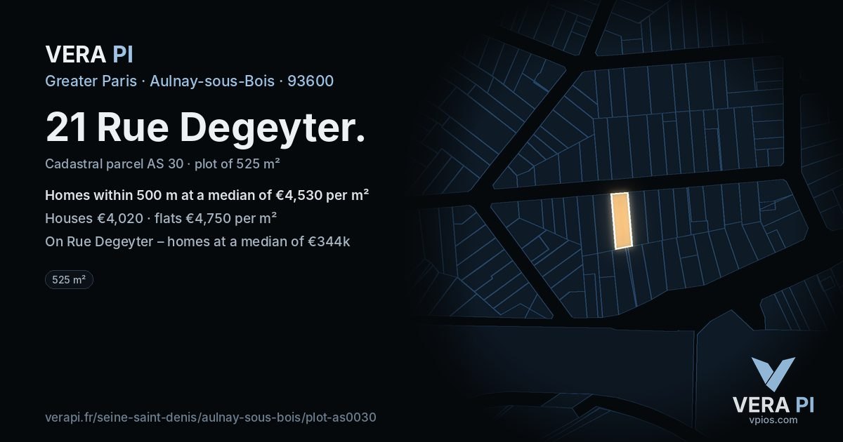 21 Rue Degeyter, Aulnay-sous-Bois at night – the plot lit, the parcels around coloured by the prices near them