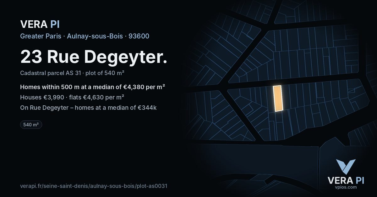 23 Rue Degeyter, Aulnay-sous-Bois at night – the plot lit, the parcels around coloured by the prices near them