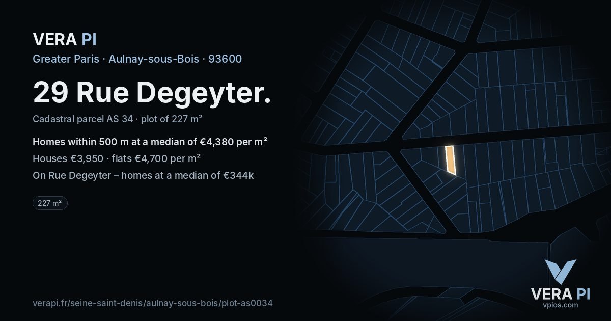 29 Rue Degeyter, Aulnay-sous-Bois at night – the plot lit, the parcels around coloured by the prices near them