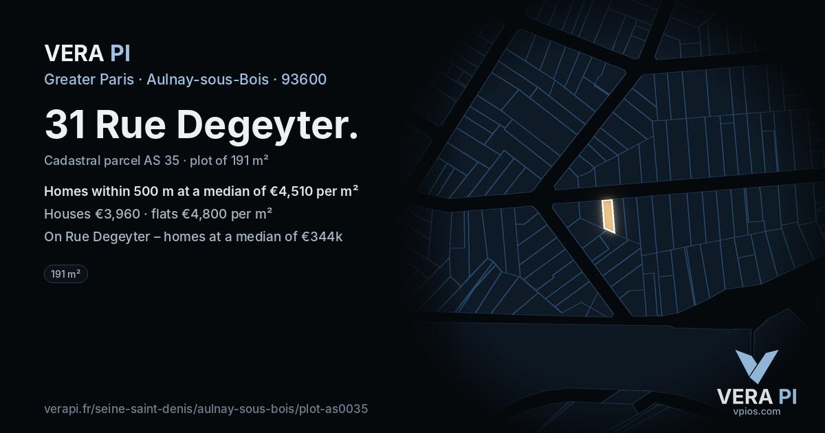 31 Rue Degeyter, Aulnay-sous-Bois at night – the plot lit, the parcels around coloured by the prices near them