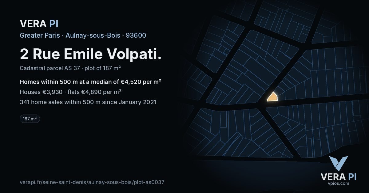 2 Rue Emile Volpati, Aulnay-sous-Bois at night – the plot lit, the parcels around coloured by the prices near them