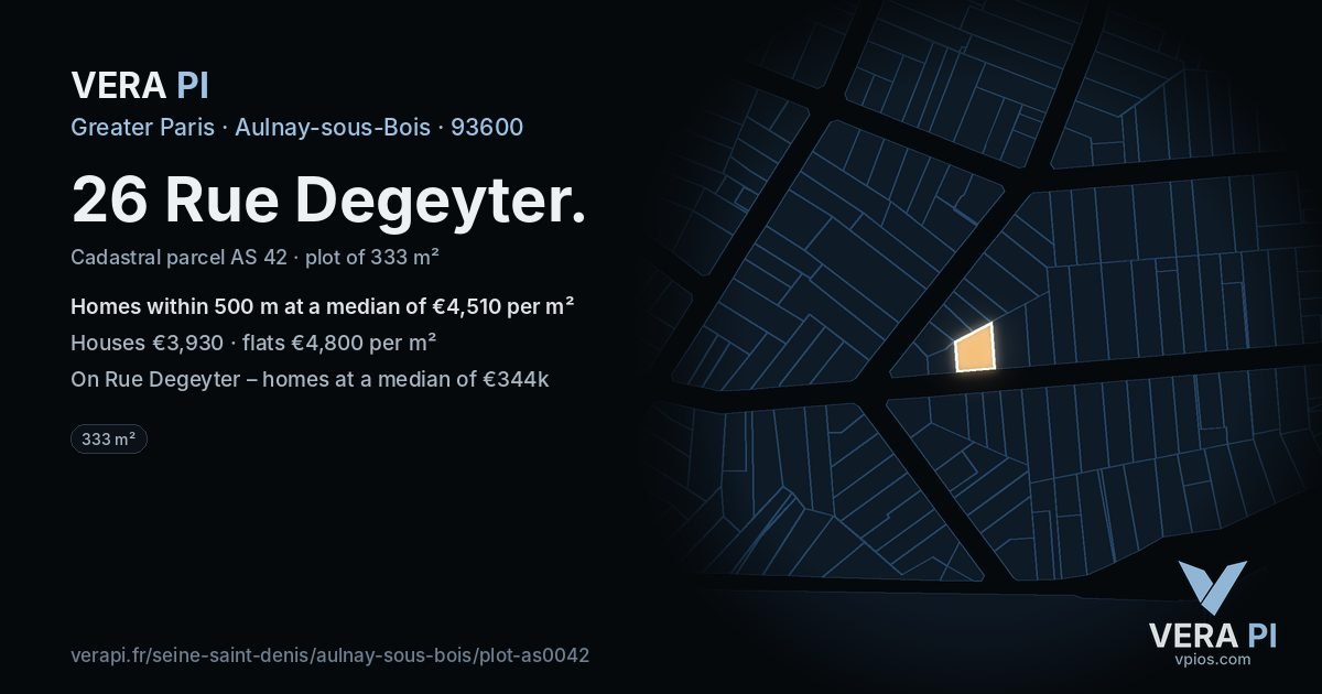 26 Rue Degeyter, Aulnay-sous-Bois at night – the plot lit, the parcels around coloured by the prices near them
