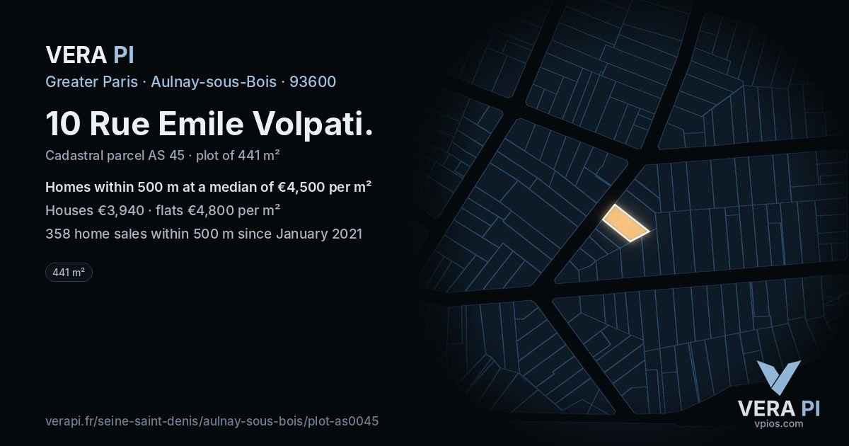 10 Rue Emile Volpati, Aulnay-sous-Bois at night – the plot lit, the parcels around coloured by the prices near them