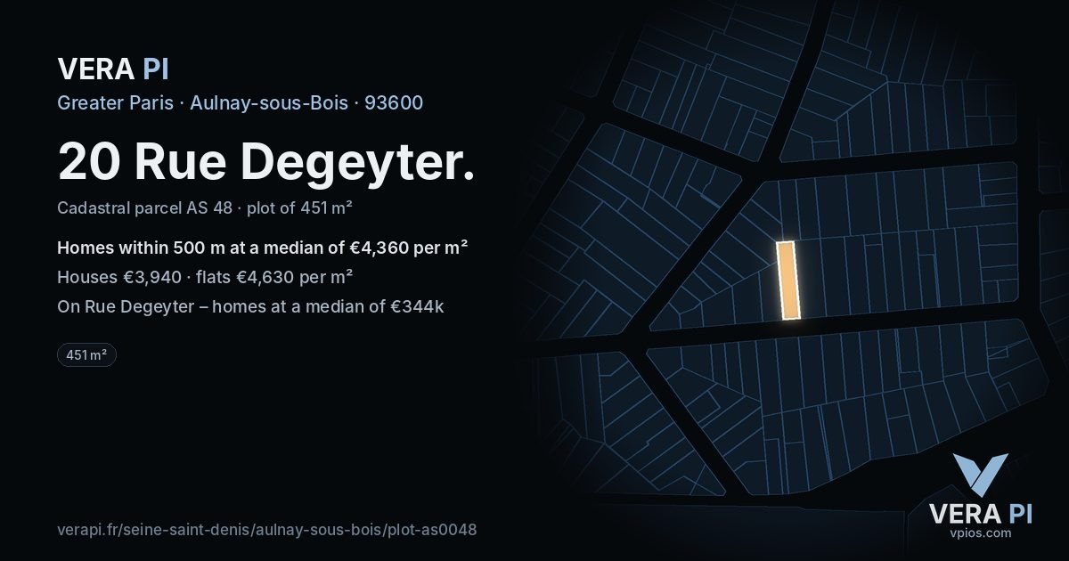 20 Rue Degeyter, Aulnay-sous-Bois at night – the plot lit, the parcels around coloured by the prices near them