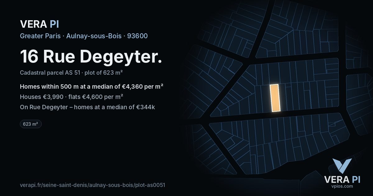 16 Rue Degeyter, Aulnay-sous-Bois at night – the plot lit, the parcels around coloured by the prices near them