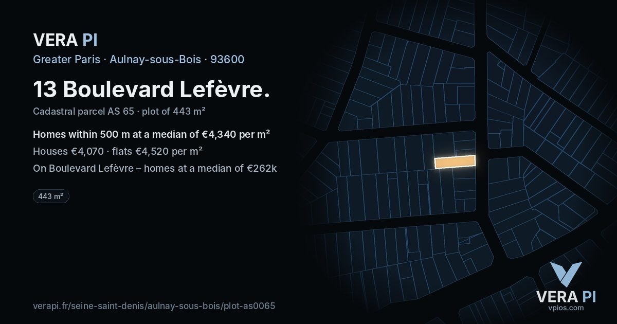 13 Boulevard Lefèvre, Aulnay-sous-Bois at night – the plot lit, the parcels around coloured by the prices near them