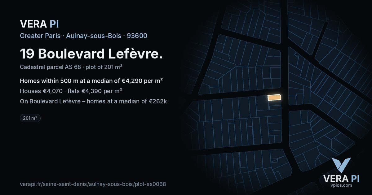 19 Boulevard Lefèvre, Aulnay-sous-Bois at night – the plot lit, the parcels around coloured by the prices near them