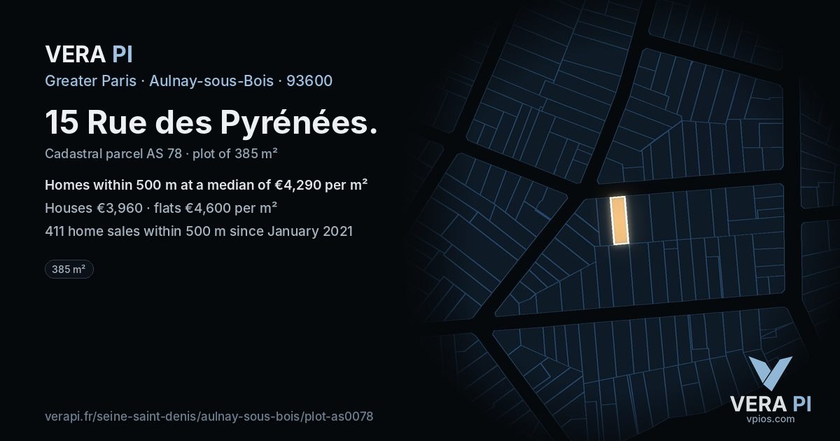 15 Rue des Pyrénées, Aulnay-sous-Bois at night – the plot lit, the parcels around coloured by the prices near them