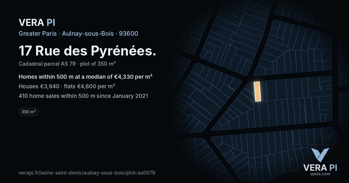 17 Rue des Pyrénées, Aulnay-sous-Bois at night – the plot lit, the parcels around coloured by the prices near them
