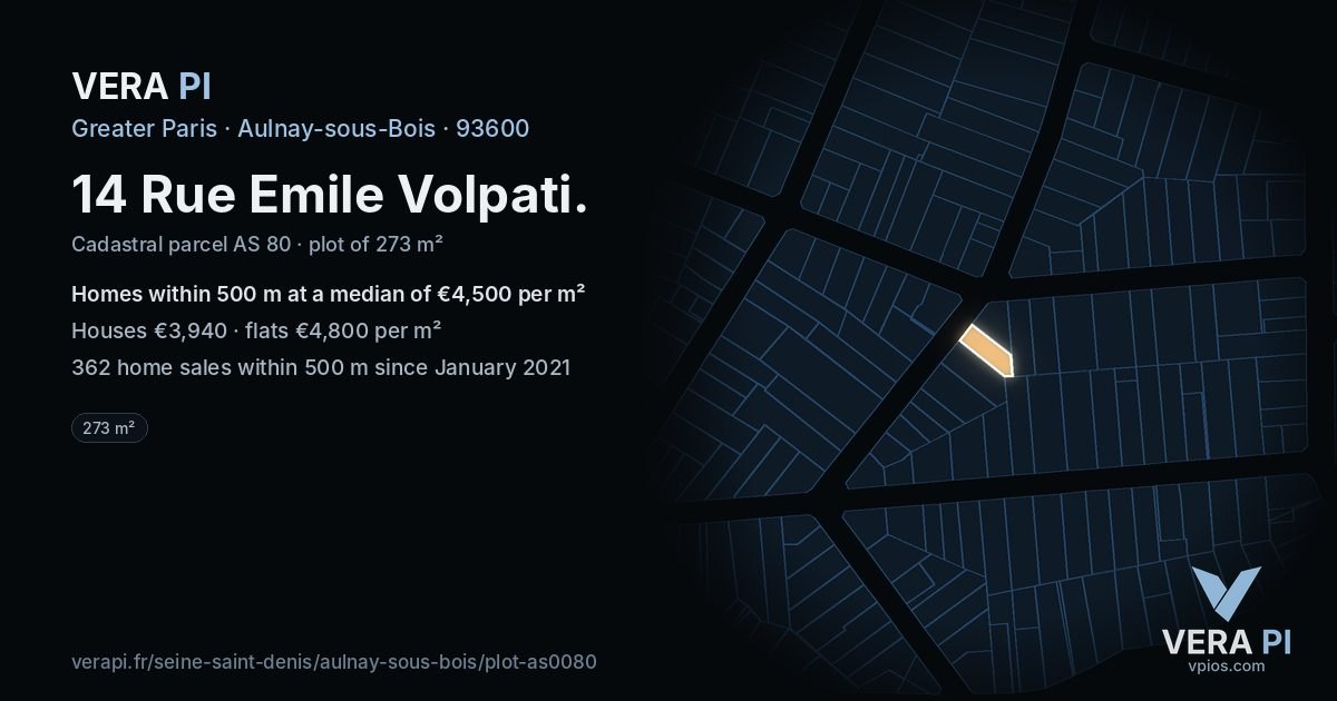 14 Rue Emile Volpati, Aulnay-sous-Bois at night – the plot lit, the parcels around coloured by the prices near them