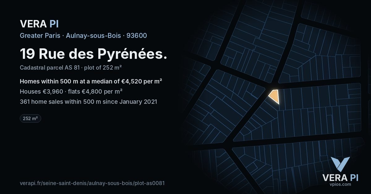 19 Rue des Pyrénées, Aulnay-sous-Bois at night – the plot lit, the parcels around coloured by the prices near them