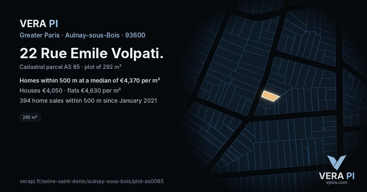 22 Rue Emile Volpati, Aulnay-sous-Bois at night – the plot lit, the parcels around coloured by the prices near them