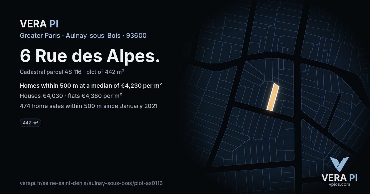 6 Rue des Alpes, Aulnay-sous-Bois at night – the plot lit, the parcels around coloured by the prices near them