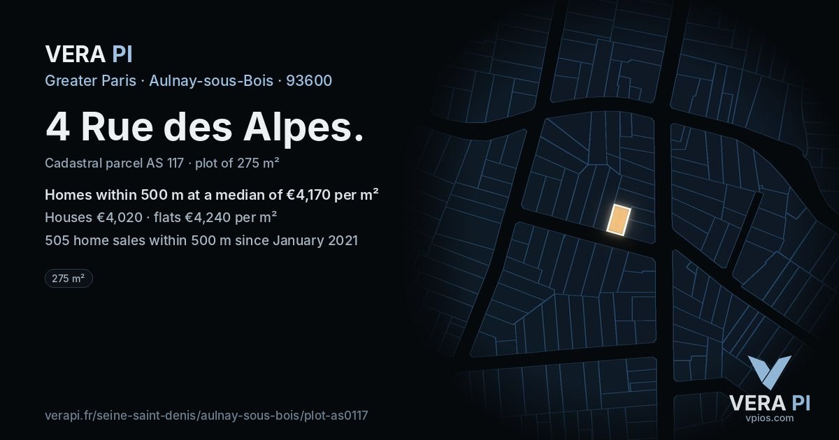 4 Rue des Alpes, Aulnay-sous-Bois at night – the plot lit, the parcels around coloured by the prices near them