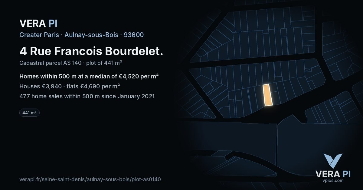 4 Rue Francois Bourdelet, Aulnay-sous-Bois at night – the plot lit, the parcels around coloured by the prices near them