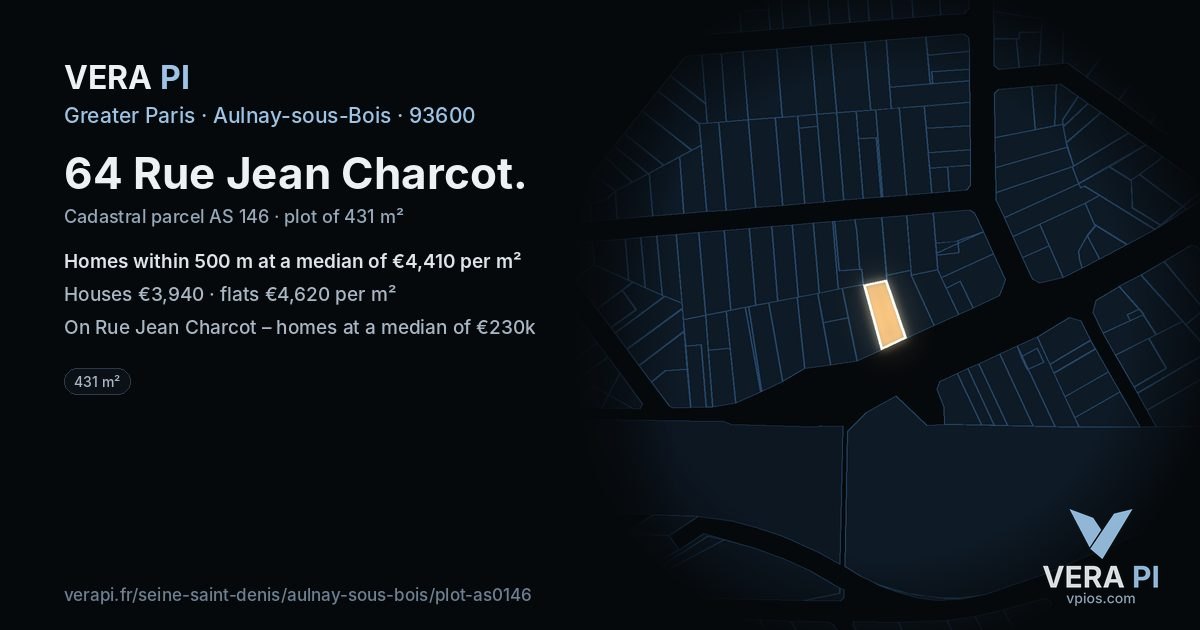 64 Rue Jean Charcot, Aulnay-sous-Bois at night – the plot lit, the parcels around coloured by the prices near them