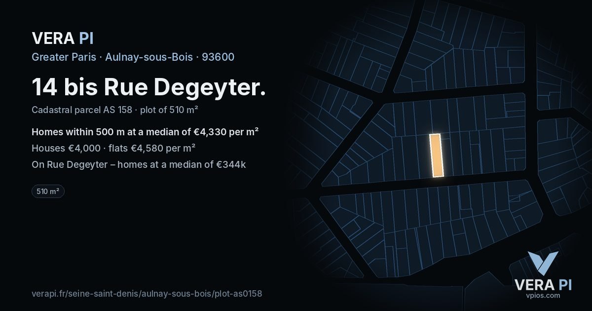 14 bis Rue Degeyter, Aulnay-sous-Bois at night – the plot lit, the parcels around coloured by the prices near them