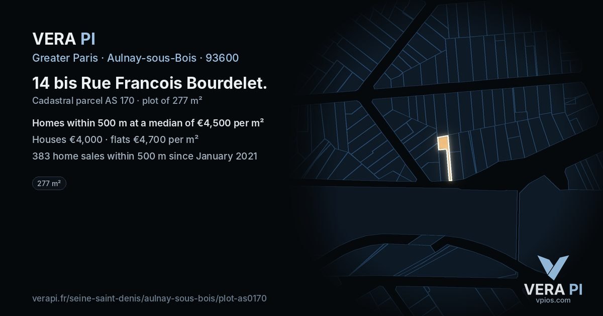 14 bis Rue Francois Bourdelet, Aulnay-sous-Bois at night – the plot lit, the parcels around coloured by the prices near them