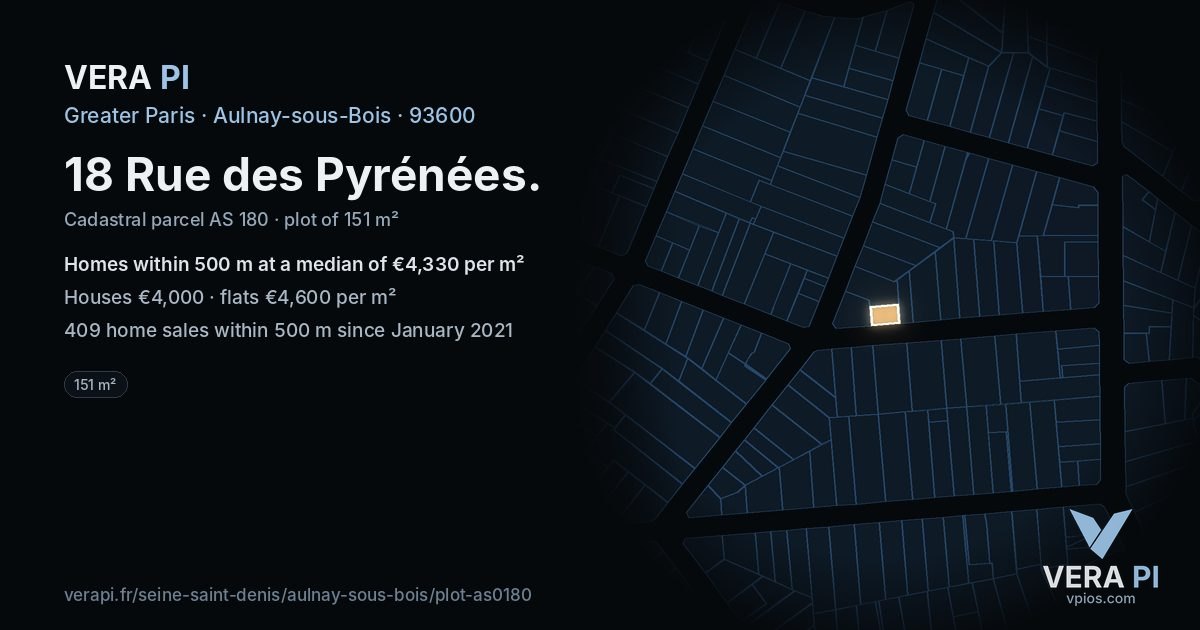 18 Rue des Pyrénées, Aulnay-sous-Bois at night – the plot lit, the parcels around coloured by the prices near them