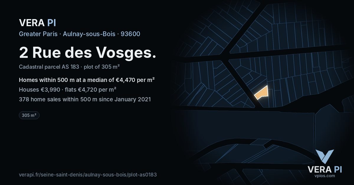 2 Rue des Vosges, Aulnay-sous-Bois at night – the plot lit, the parcels around coloured by the prices near them