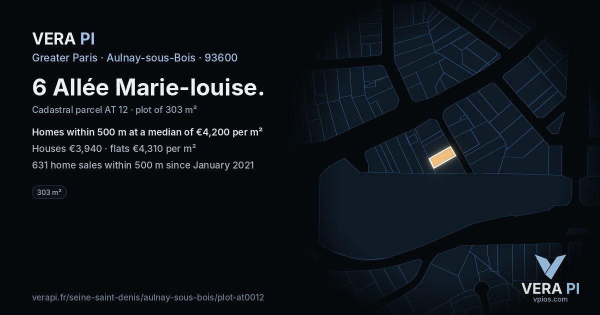 6 Allée Marie-louise, Aulnay-sous-Bois at night – the plot lit, the parcels around coloured by the prices near them