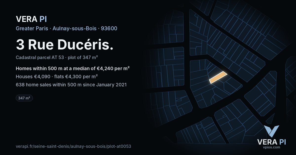 3 Rue Ducéris, Aulnay-sous-Bois at night – the plot lit, the parcels around coloured by the prices near them