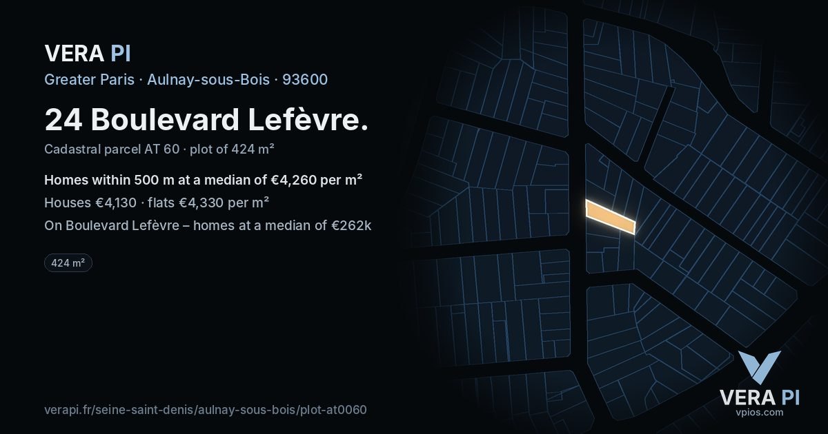 24 Boulevard Lefèvre, Aulnay-sous-Bois at night – the plot lit, the parcels around coloured by the prices near them
