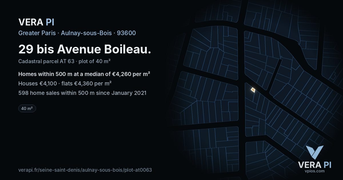 29 bis Avenue Boileau, Aulnay-sous-Bois at night – the plot lit, the parcels around coloured by the prices near them
