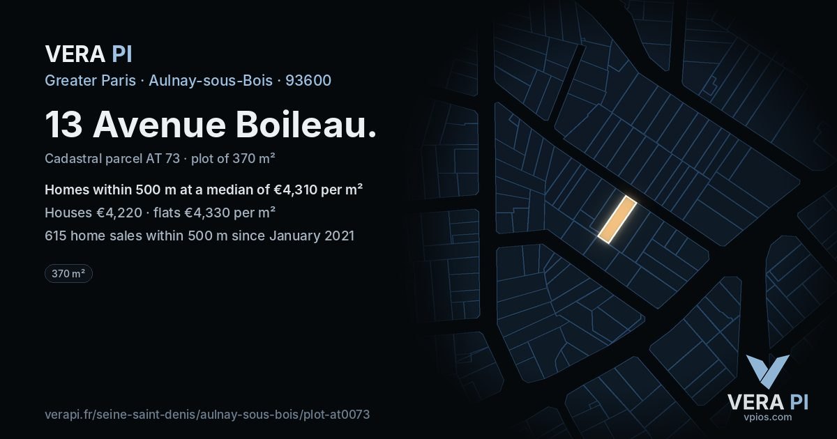 13 Avenue Boileau, Aulnay-sous-Bois at night – the plot lit, the parcels around coloured by the prices near them