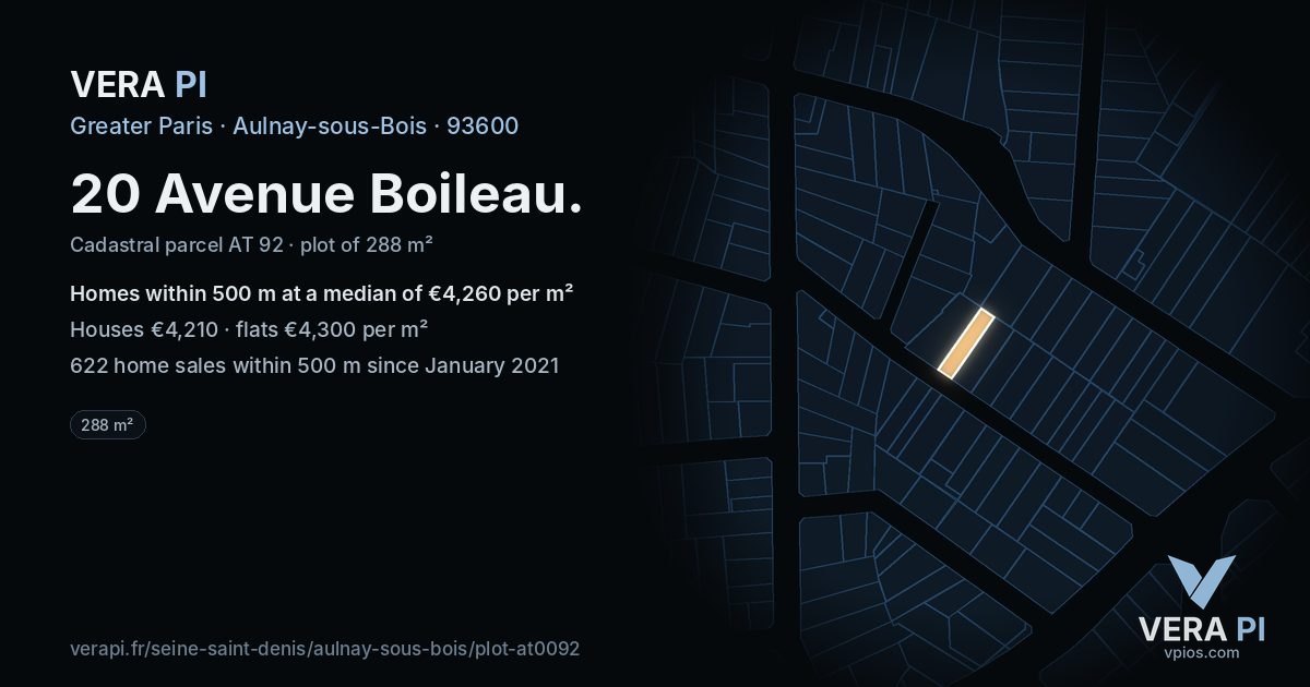 20 Avenue Boileau, Aulnay-sous-Bois at night – the plot lit, the parcels around coloured by the prices near them