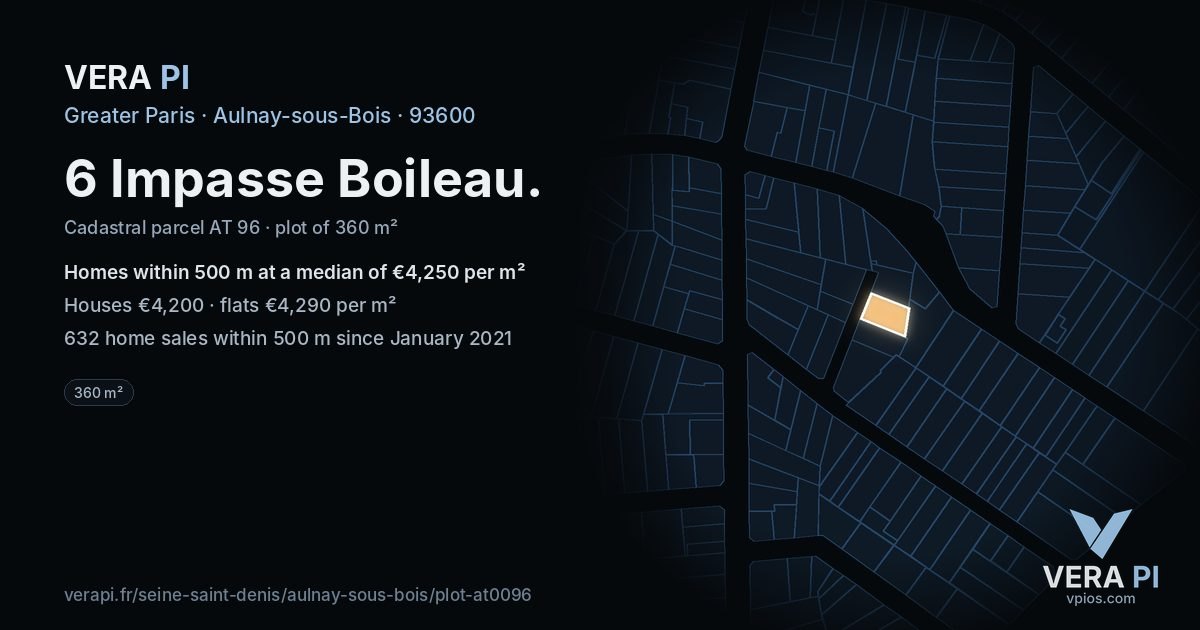 6 Impasse Boileau, Aulnay-sous-Bois at night – the plot lit, the parcels around coloured by the prices near them