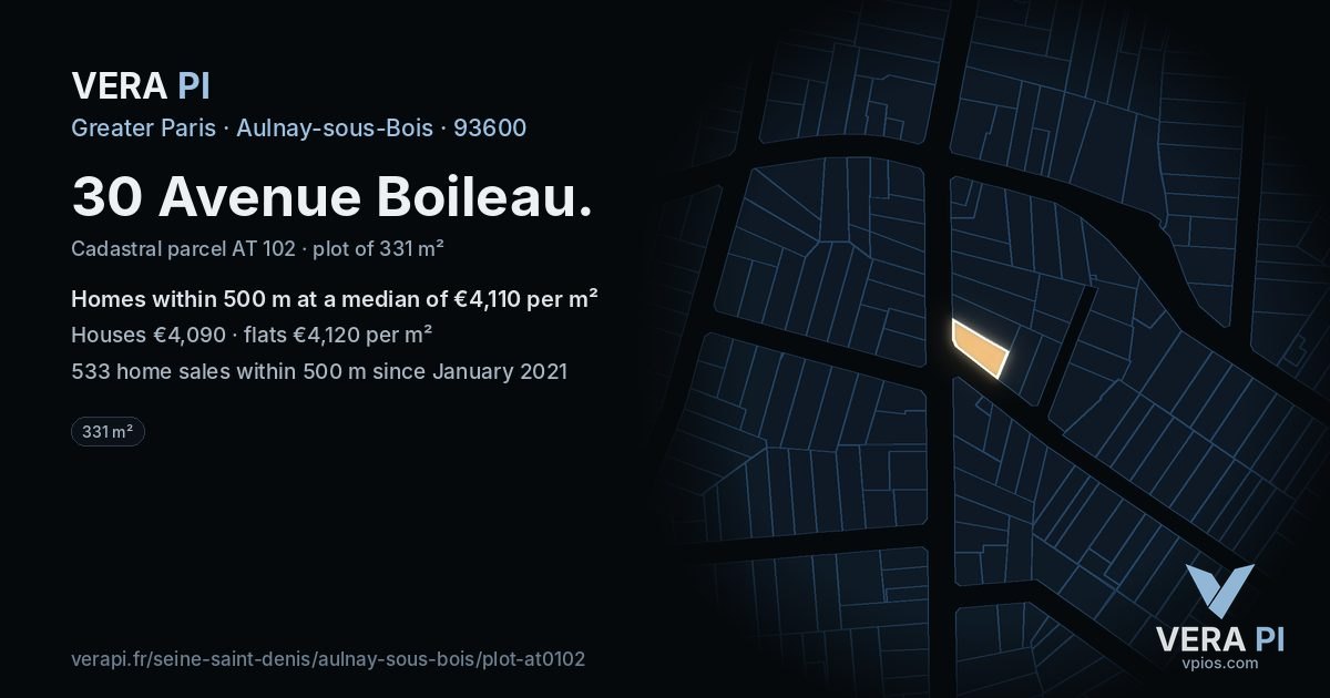 30 Avenue Boileau, Aulnay-sous-Bois at night – the plot lit, the parcels around coloured by the prices near them